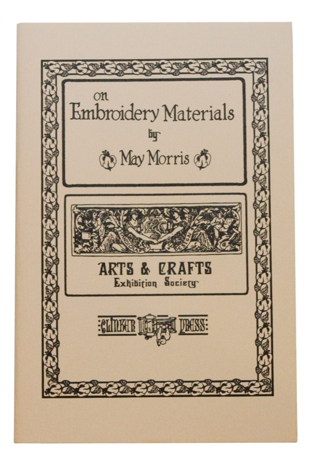 On Embroidery Materials (Softcover) by May Morris